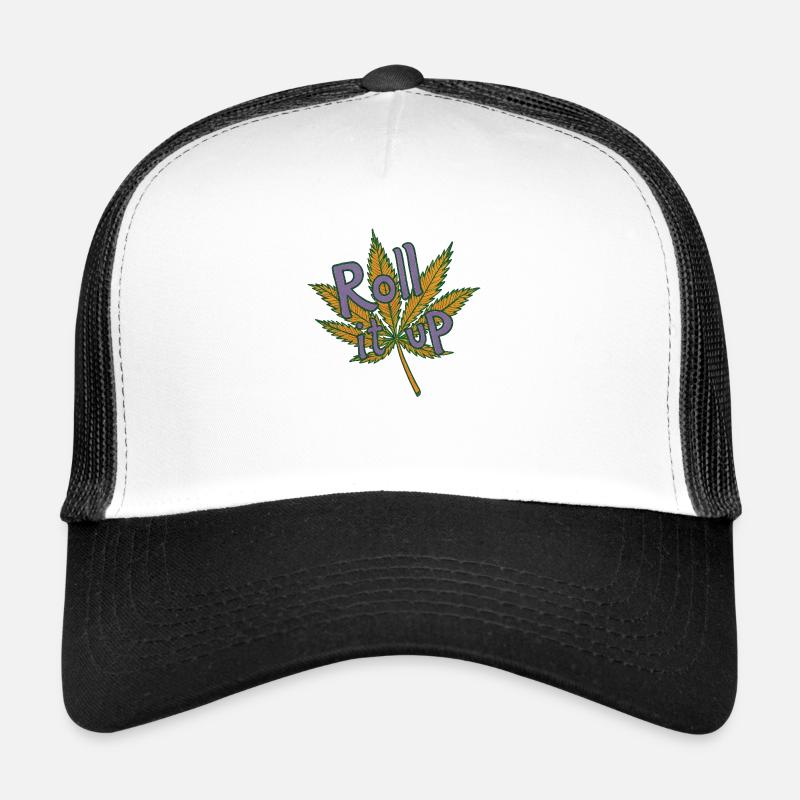 Roll it up, light it up Trucker Cap