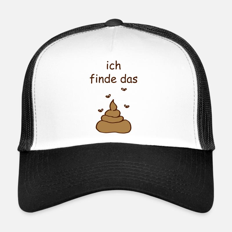 ich finde das Scheiße Trucker Cap