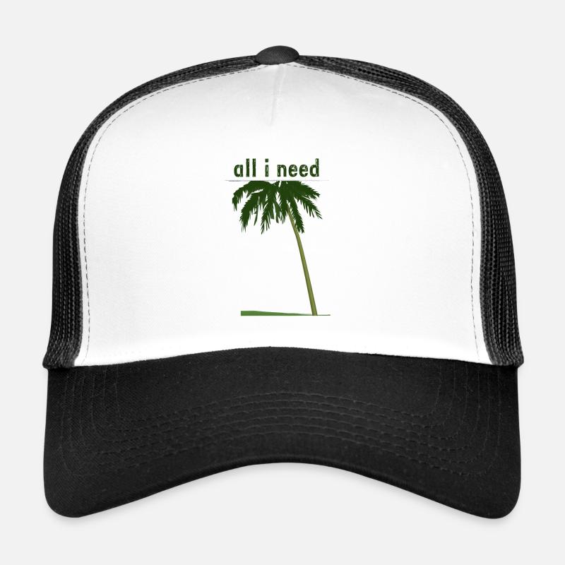 all i need mit Palme Trucker Cap