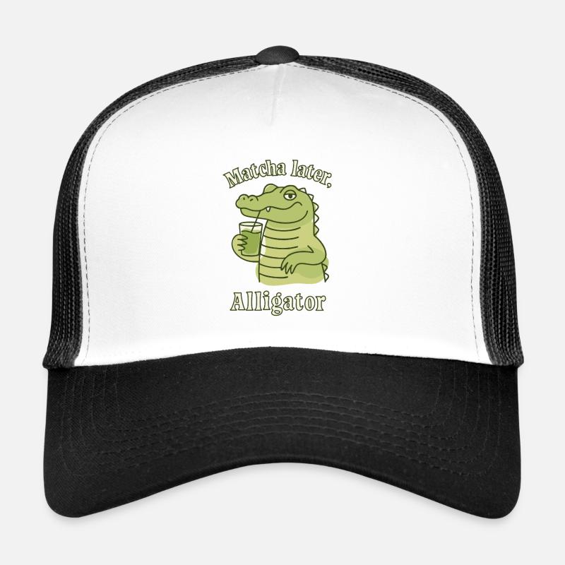 Alligator Matcha Plus tard – Tendance sociale : thé - Casquette trucker - blanc/noir