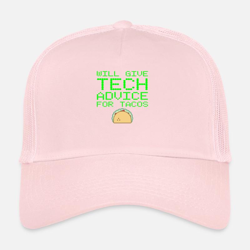Will Give Tech Advice For Tacos Support Repair Trucker Cap