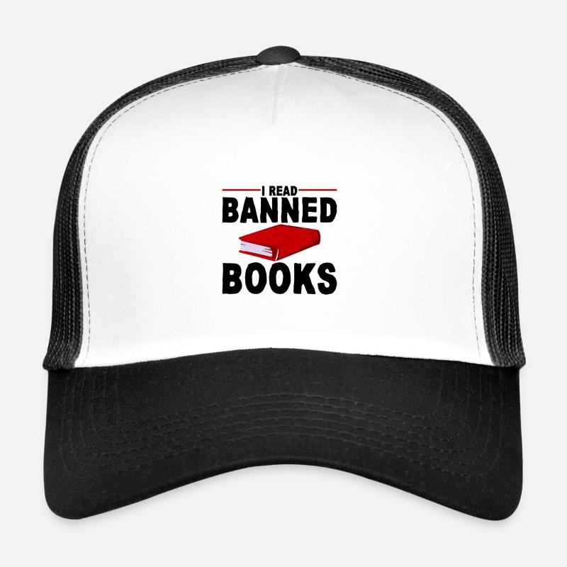 I Read Banned Books 16 - Trucker Cap - Weiß/Schwarz