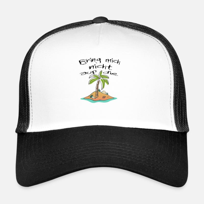 Bring mich nicht auf die Palme - Trucker Cap - Weiß/Schwarz