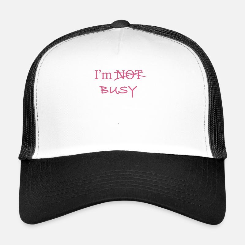 Im Busy 1 Trucker Cap