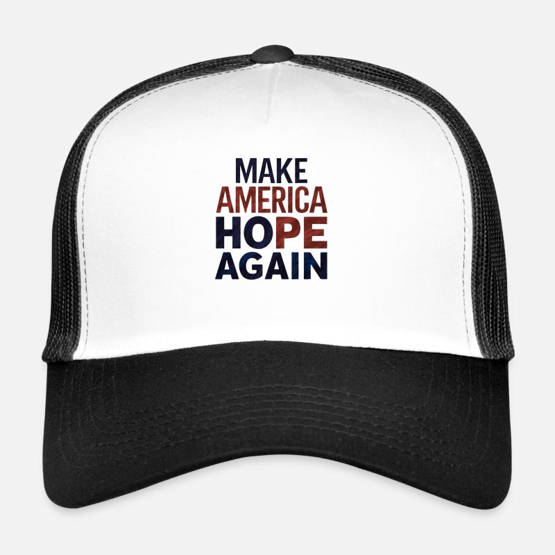 Make America Hope Again Trucker Cap