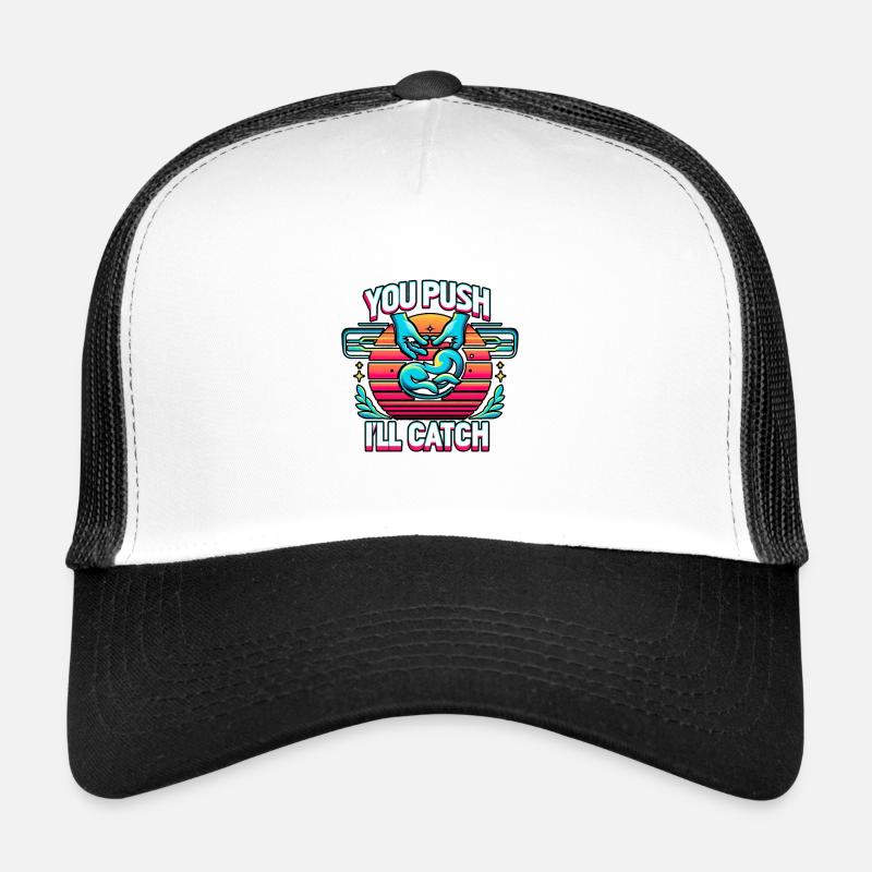 Tu pousses, j’en attraperai 12 Casquette trucker 