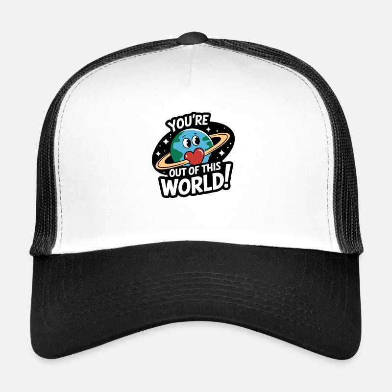 Vous êtes hors de ce monde Casquette trucker 