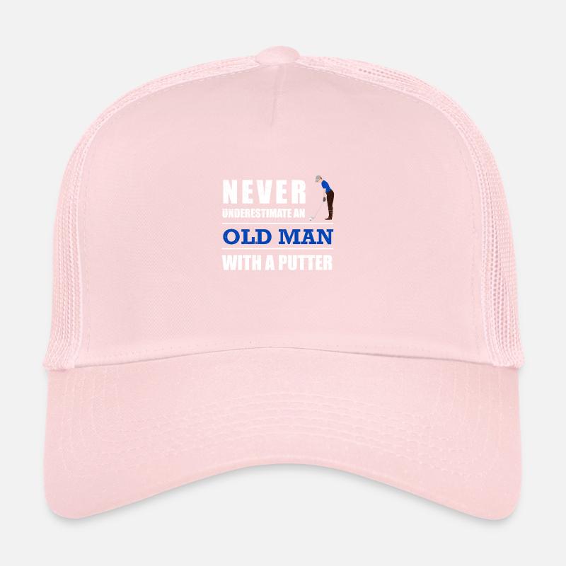 Golf Never underestimate an old man with a putter Trucker Cap