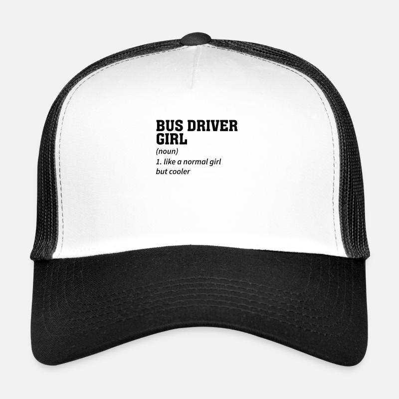 Bus driver Funny saying Profession Public bus gift Trucker Cap