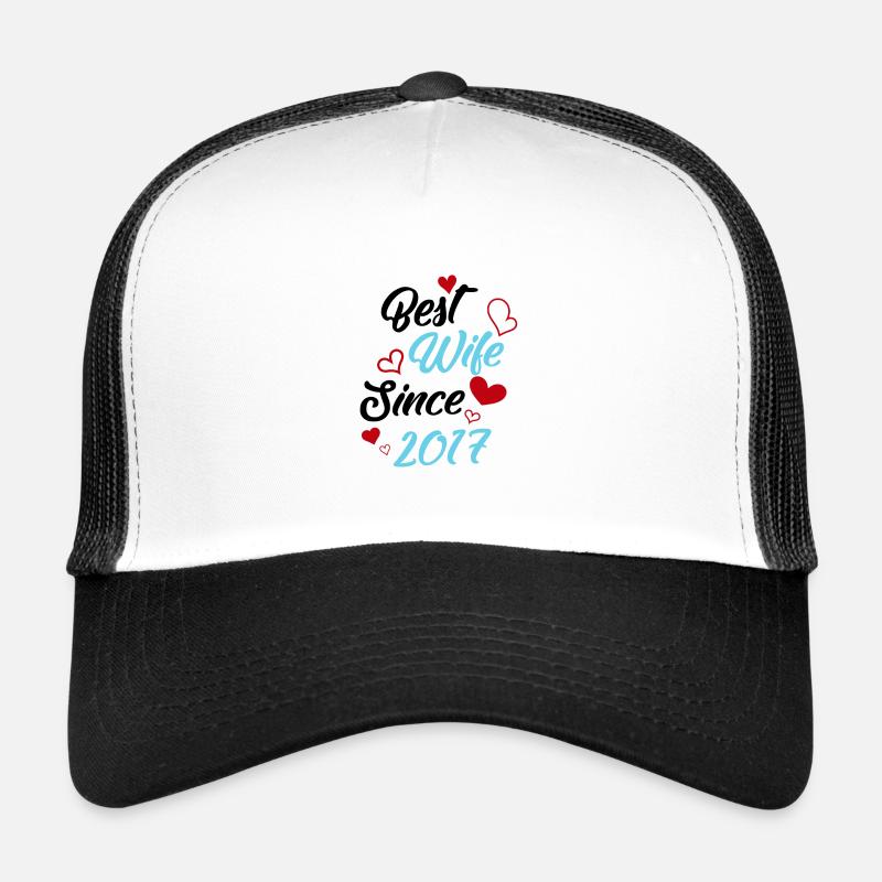 Anniversaire Meilleure épouse depuis 2017 Mariage Casquette trucker 