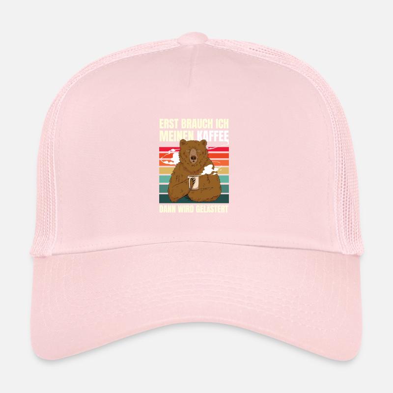 First I need my coffee Funny Coffee Bear Trucker Cap