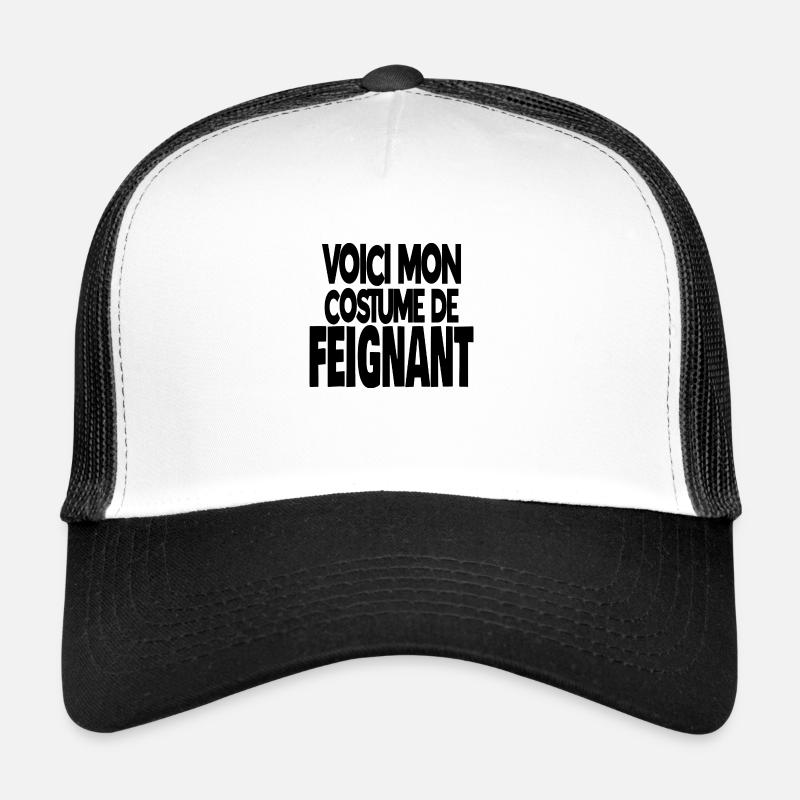 voici mon costume de feignant Casquette trucker 