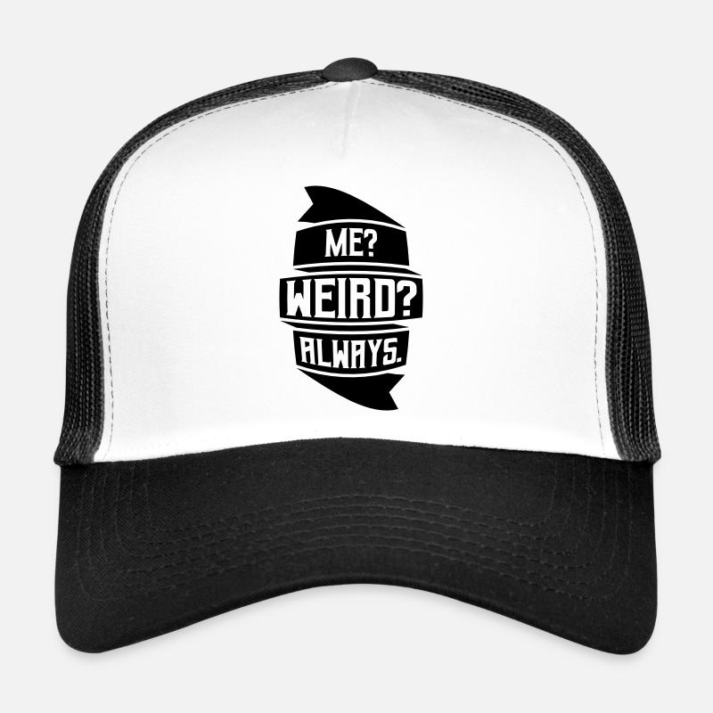 Moi bizarre toujours Casquette trucker 