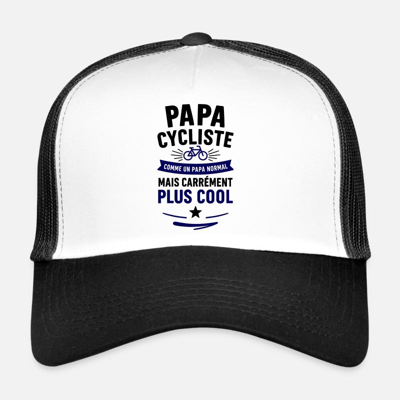 Papa cycliste – plus cool qu’un papa normal Casquette trucker 
