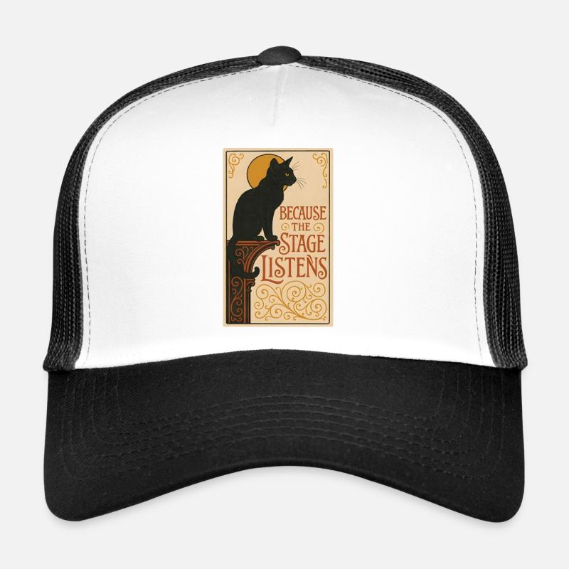 Parce que la scène écoute | Chat de théâtre Casquette trucker 