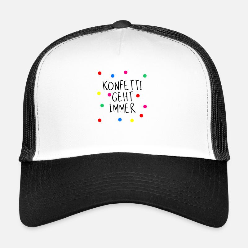 Confetti always works Trucker Cap