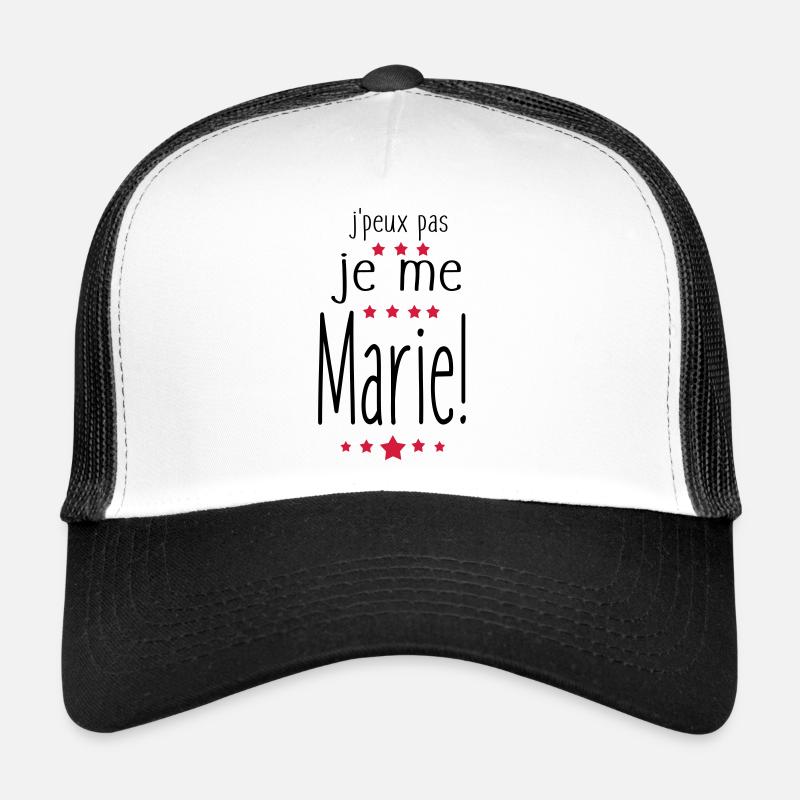 Je Me MARIe,citations,message,mariage Casquette trucker 
