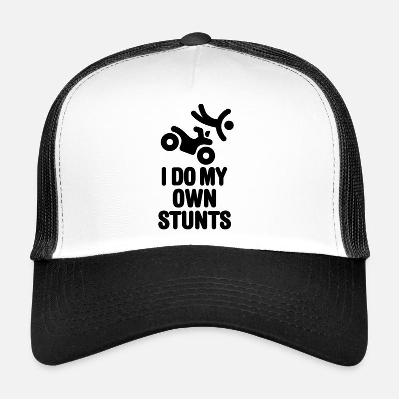 Je fais mes propres cascades quad VTT Véhicule tout terrain Casquette trucker 