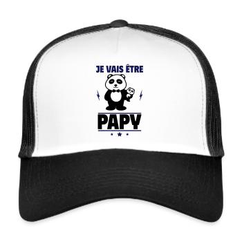 je vais être papy, annonce grosse,grand-père - Casquette trucker  - blanc/noir - Devant