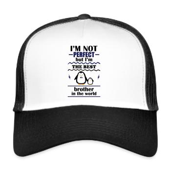 Je ne suis pas parfait, mais je suis le meilleur frère - Casquette trucker  - blanc/noir - Devant