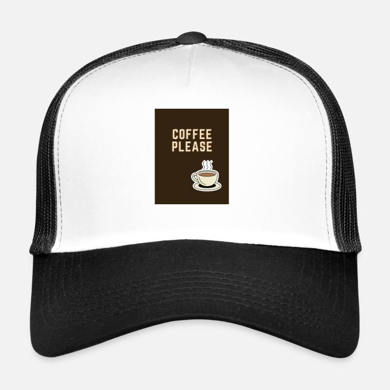 Coffee Please Trucker Cap