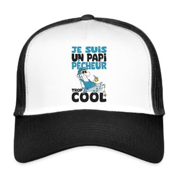 papi pêcheur trop cool humour papy grandpère - Casquette trucker  - blanc/noir - Devant