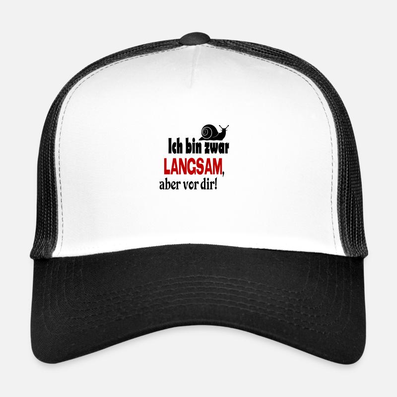 Schnecke Sprüche Ich bin langsam Trucker Cap