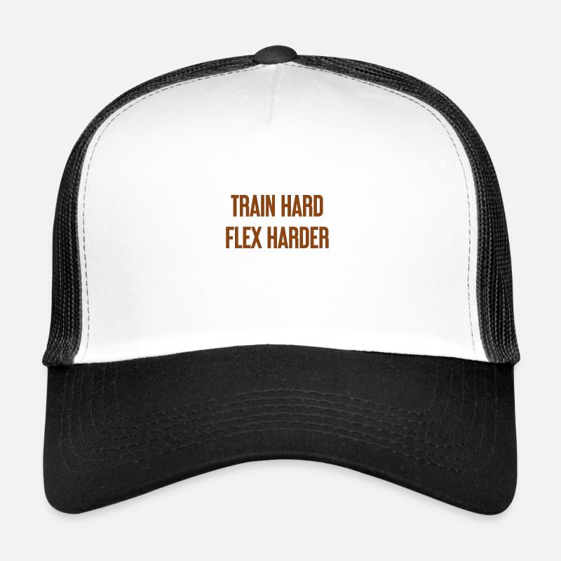 Train Hard Flex Harder Trucker Cap