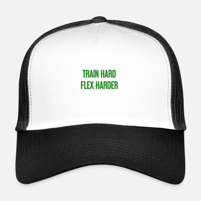 Train Hard Flex Harder Trucker Cap