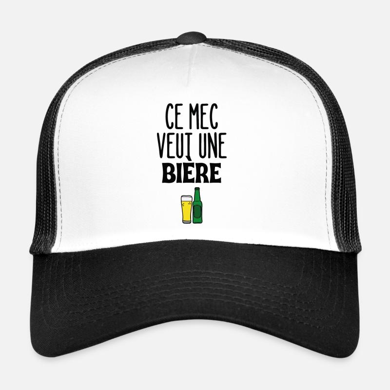 Ce mec veut une bière Casquette trucker 
