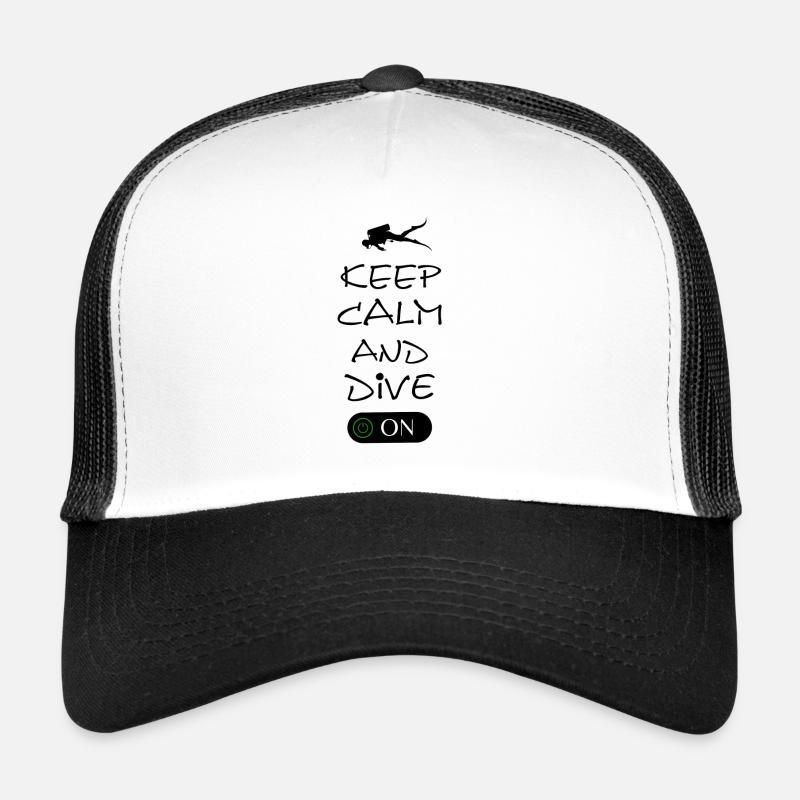 diving keep calm and dive on tauchen Trucker Cap