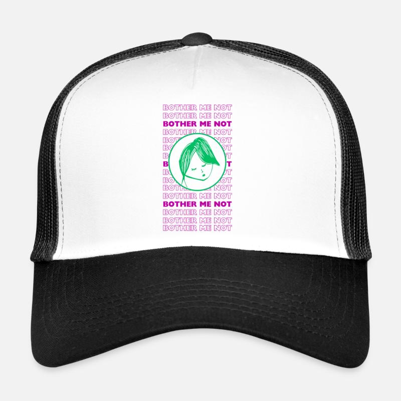 Ne m’embêtez pas – Design sarcastique minimal Casquette trucker 