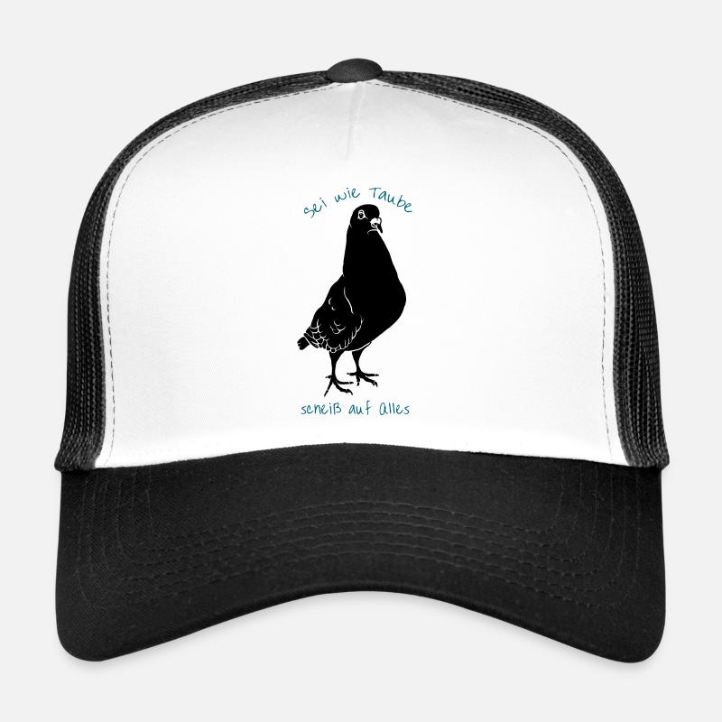 Sei wie Taube *** auf Alles Trucker Cap