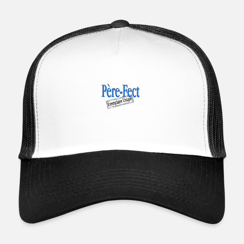 Père-fect exemplaire unique Casquette trucker 