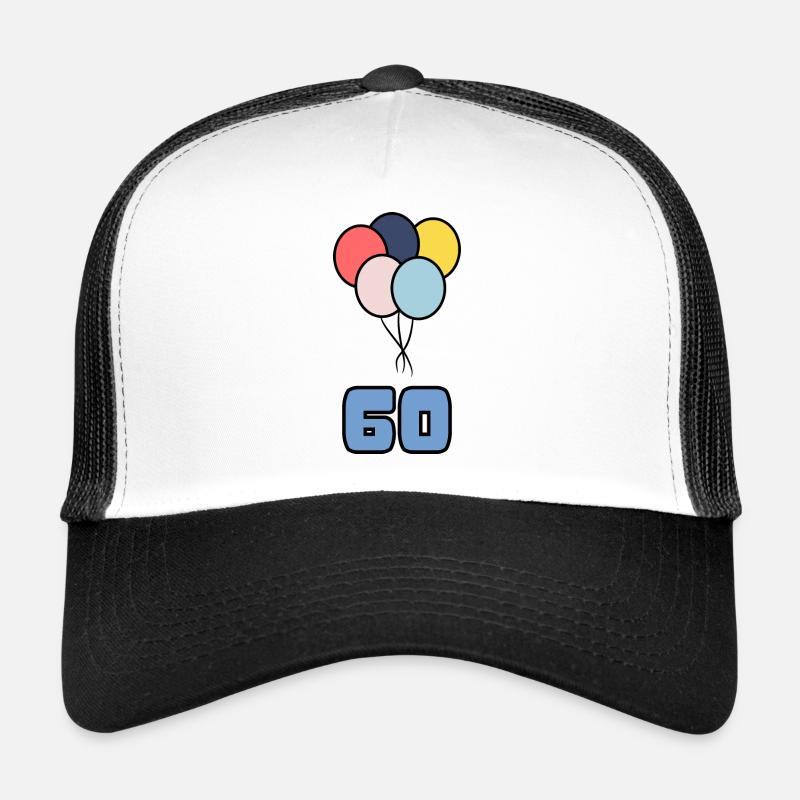 60. 60 ANS. 60e ANNIVERSAIRE. ANNIVERSAIRE 60 ANS. Casquette trucker 