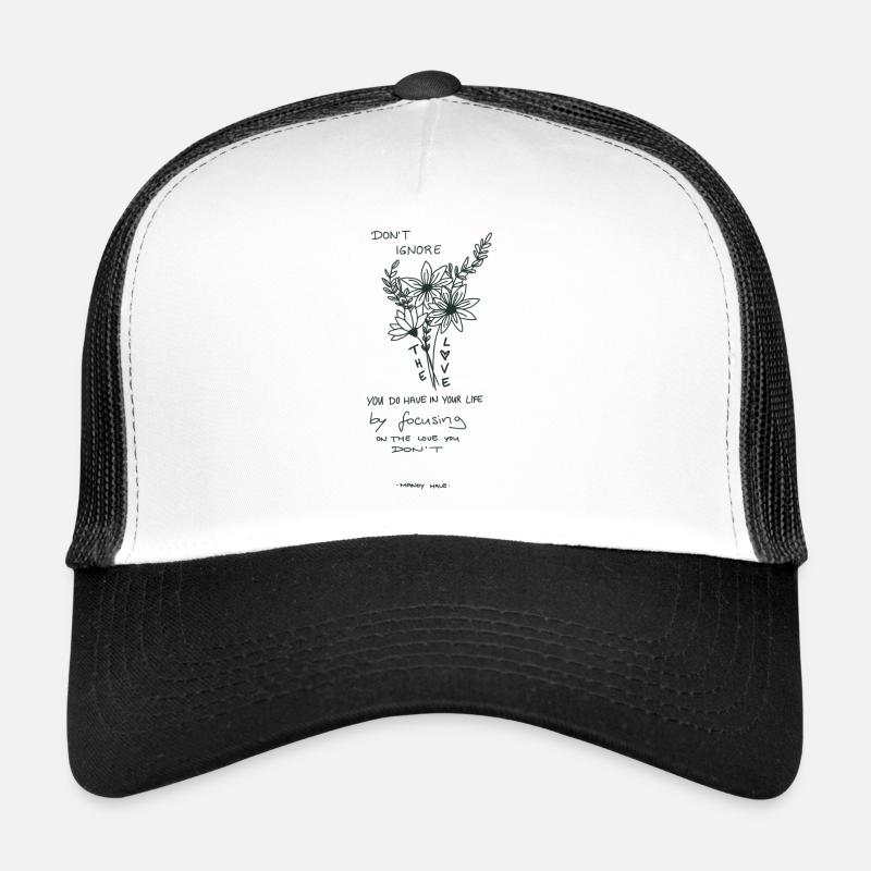 Don´t ignore love Trucker Cap