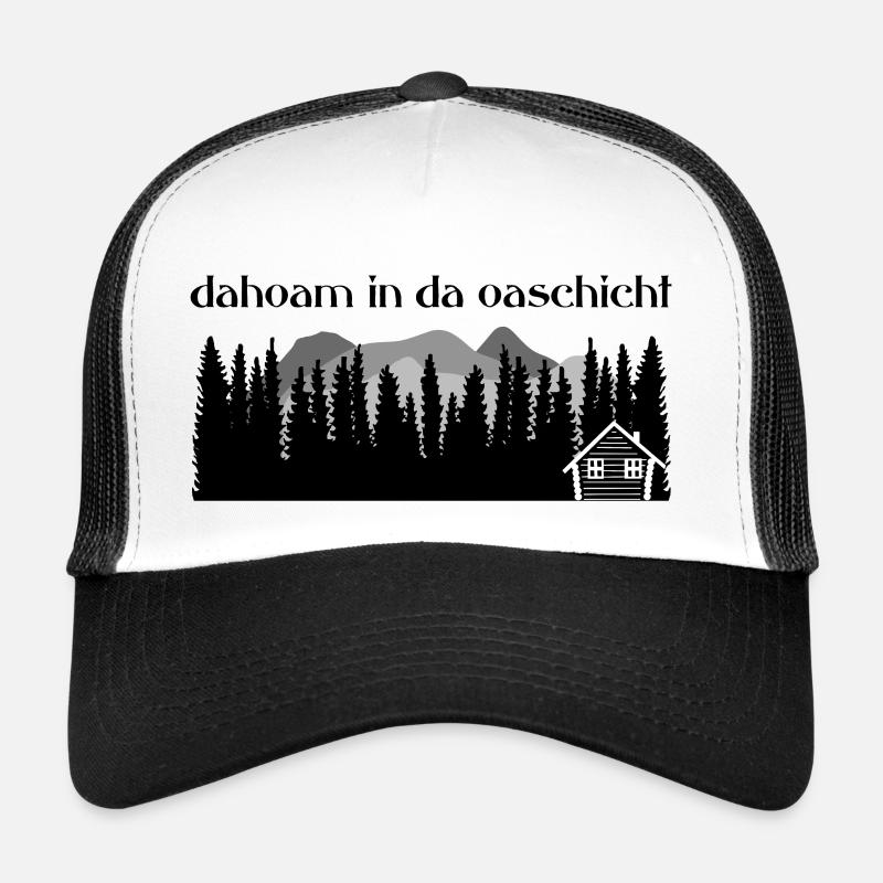 Dahoam à da Oaschicht-Daheim dans un endroit isolé, nature Casquette trucker 