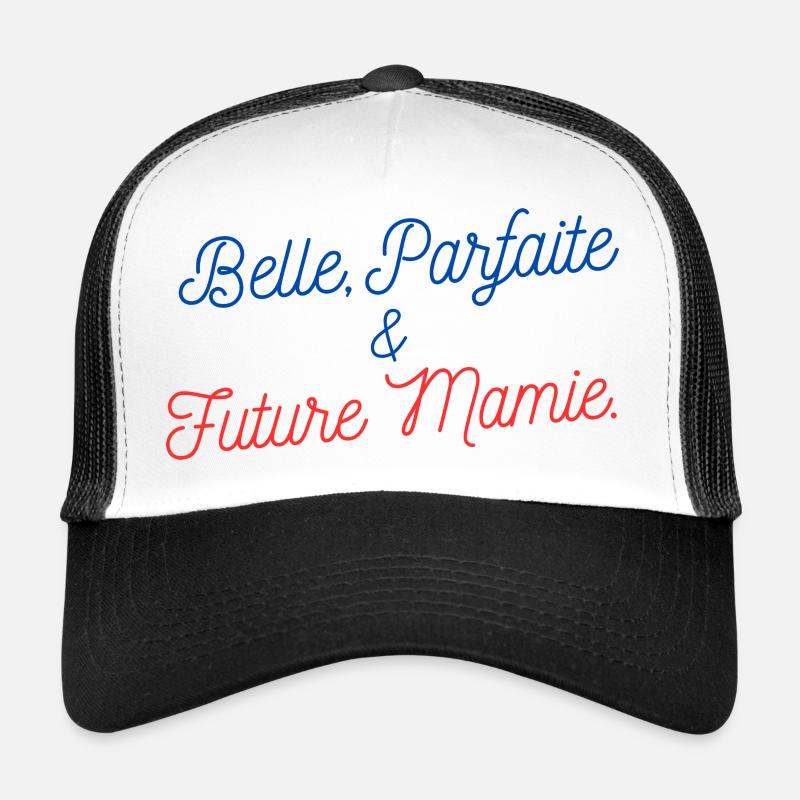 Belle parfait et future mamie - Casquette trucker  - blanc/noir