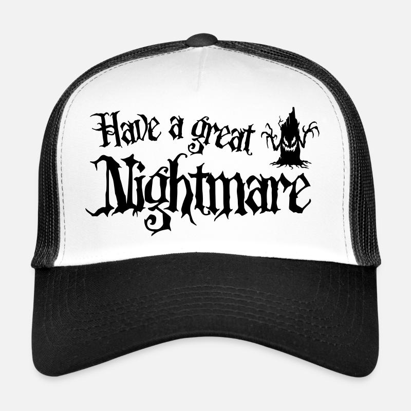 Halloween - Have a Great Nightmare - Trucker Cap - white/black