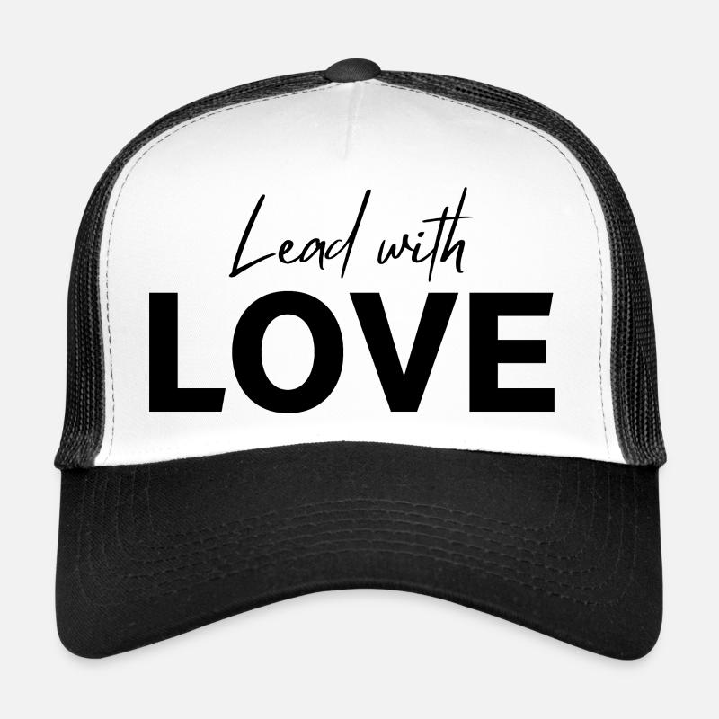 Lead with LOVE Trucker Cap