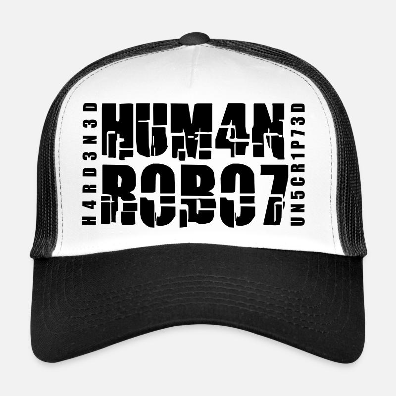 Robot humain endurci non scénarisé Casquette trucker 