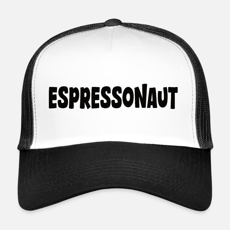 Café Espresso Dicton Espressonaut Drôle Casquette trucker 