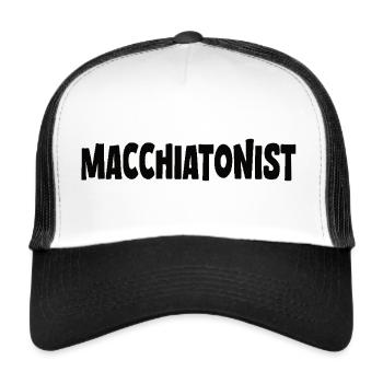 Macchiato Kaffee spruch Macchiatonist - Trucker Cap - Weiß/Schwarz - Vorne