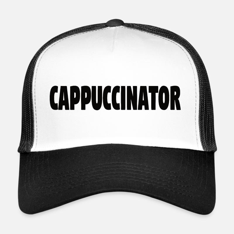 Coffee Saying Cappuccinator Trucker Cap