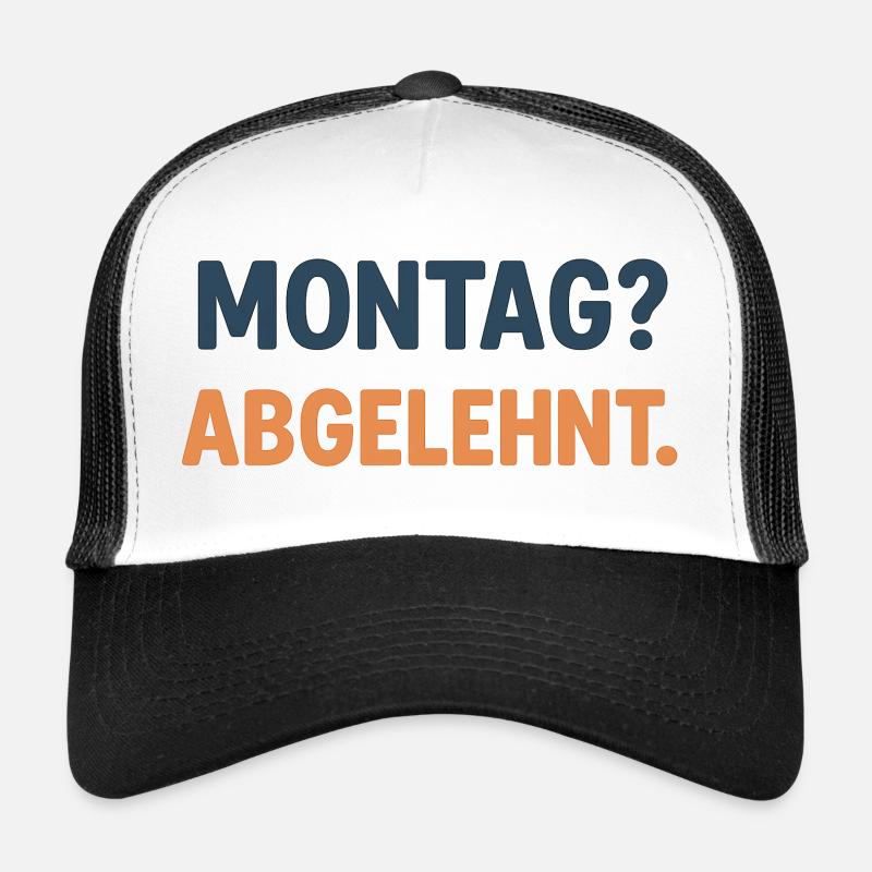 Montag Abgelehnt Grafikshirt Trucker Cap