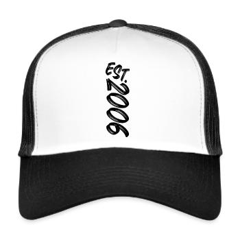 Est. 2006 - Established 2006 - Geburtstag Geschenk - Trucker Cap - Weiß/Schwarz - Vorne