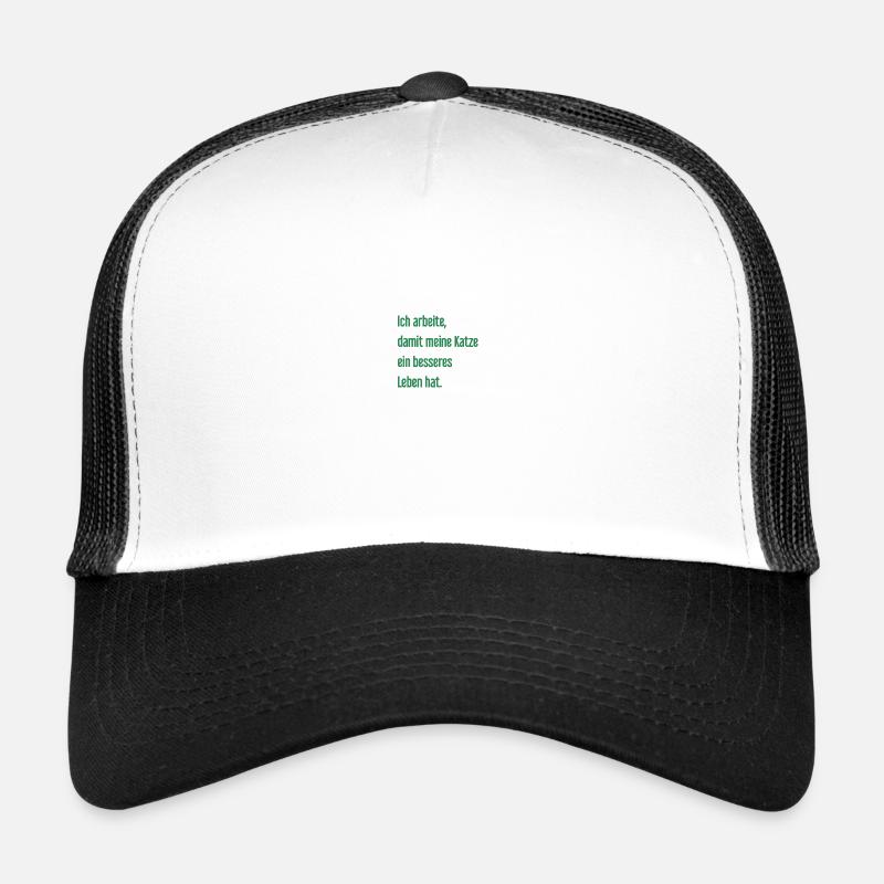 Für ein besseres Katzenleben arbeite ich! Trucker Cap