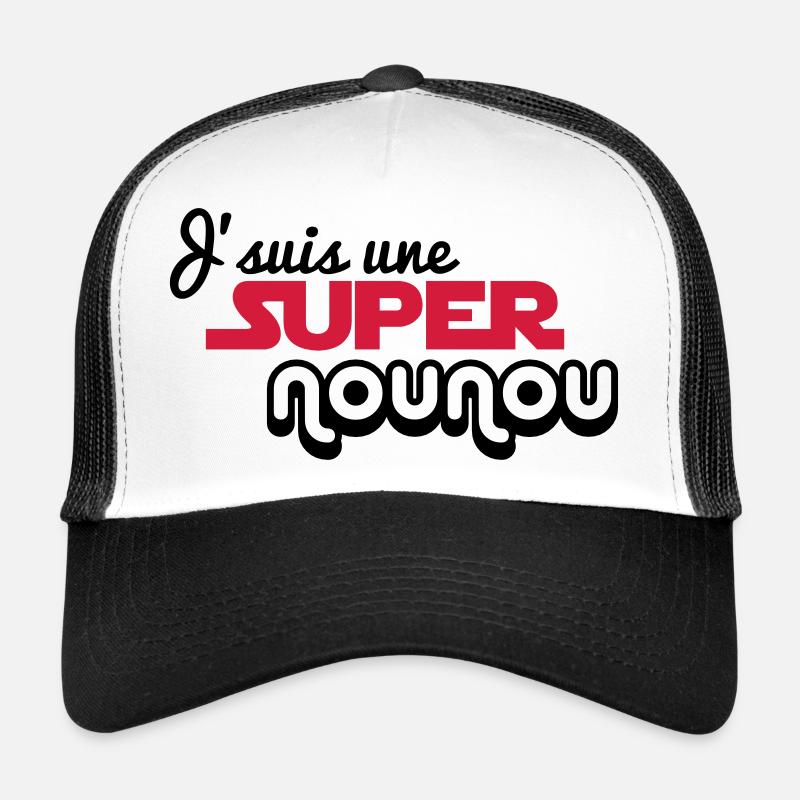 J'suis une super nounou Casquette trucker 