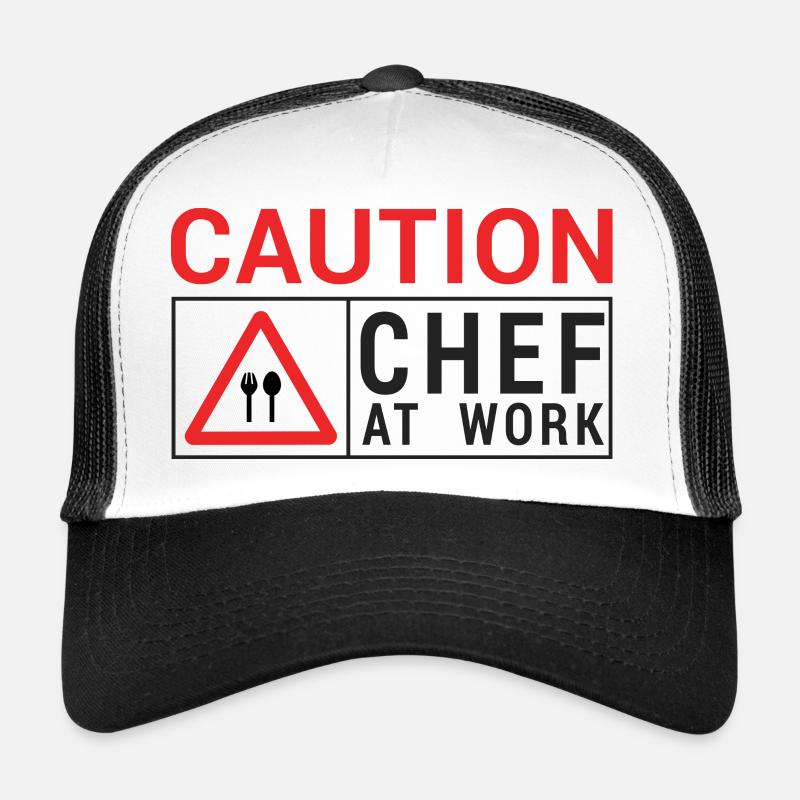 Cuisinier / Chef: Mise en garde - Chef au travail. Casquette trucker 