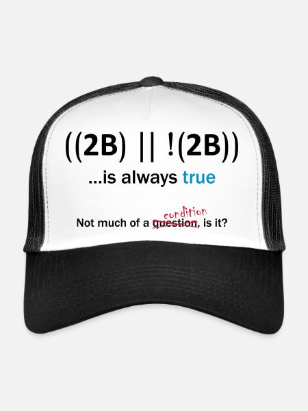 ((2B) | |! (2B)) ... est toujours vrai - Casquette trucker  - blanc/noir - Devant